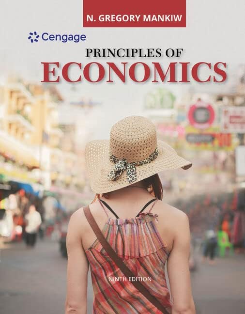 Principles of Economics (MindTap Course List): 9780357038314